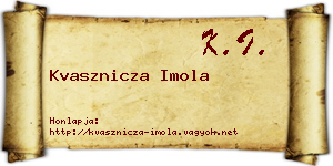 Kvasznicza Imola névjegykártya